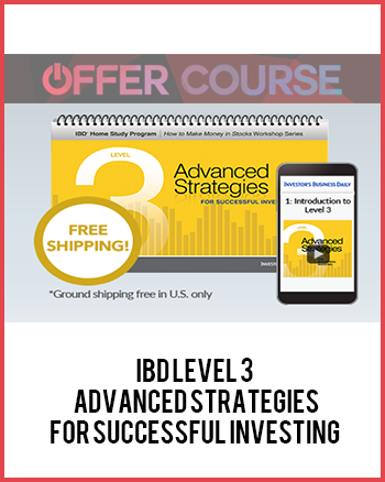 IBD Level 3 – Advanced Strategies for Successful Investing