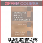 Ideomotor Signals for Rapid Hypnoanalysis: A How-to Manual?