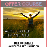 Bill O Connell Accelerated Hypnosis