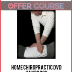 Home Chiropractic DVD + Handbook