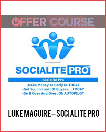 Luke Maguire – Socialite Pro
