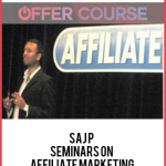 Saj P – Seminars on Affiliate Marketing