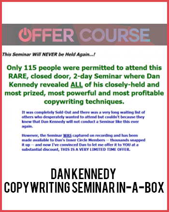 Dan Kennedy – Copywriting Seminar In-A-Box