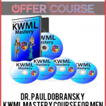 Dr. Paul Dobransky – KWML Mastery Course for Men