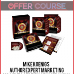 Mike Koenigs – Author Expert Marketing Machines Certification Training