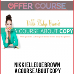 Nikki Elledge Brown – A Course About Copy