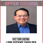 Victor Cheng – Look Over My Shoulder