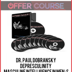 Dr. Paul Dobransky: Depresculinity – Masculine Intelligence in Men’s Depression