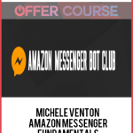 Michele Venton – Amazon Messenger Fundamentals