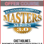 Chet Holmes – Business Growth Masters 3