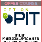 Optionpit – Professional Approaches to Directional Option Trading