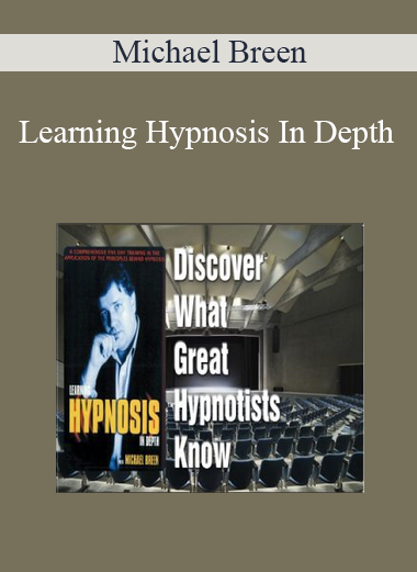 Michael Breen - Learning Hypnosis In Depth