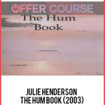 Julie Henderson - The Hum Book (2003)