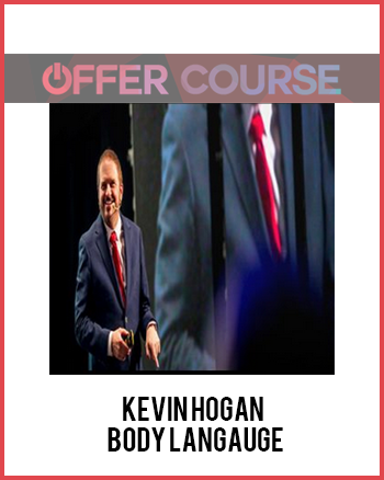 Kevin Hogan - Body Langauge