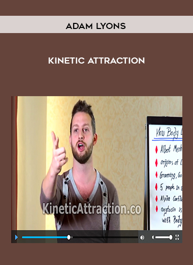 Adam Lyons – Kinetic Attraction