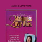 Barbara DeAngeles – Making Love Work