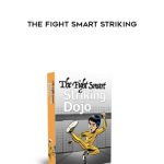 Dojo – The Fight Smart Striking
