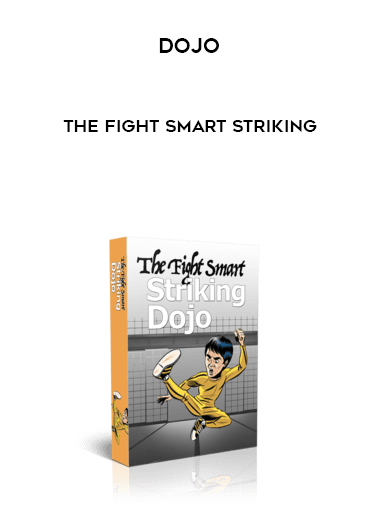 Dojo – The Fight Smart Striking