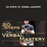 Kevin Secours – 20 Steps to Verbal Mastery