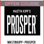 Mastin Kipp - PROSPER