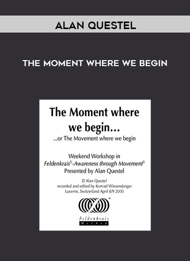 Alan Questel – The Moment Where We Begin