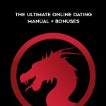Blackdragon – The Ultimate Online Dating Manual + Bonuses