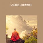 Ethan Vorly – Lambda Meditation