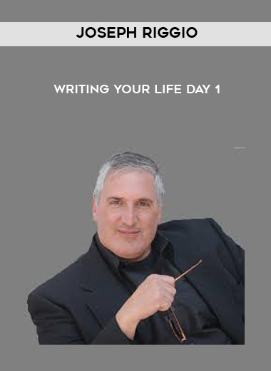 Joseph Riggio – Writing Your Life Day 1