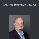Dan Kennedy and others - GKIC Info Summit 2013 (33 GB)