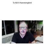 Jerry West – To Kill A Hummingbird