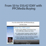 Mike Colella - From $0 to $50,421DAY with PPCMedia Buying