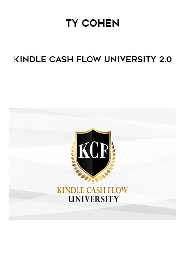 Ty Cohen – Kindle Cash Flow University 2.0