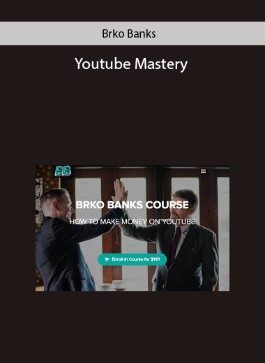 Brko Banks – Youtube Mastery