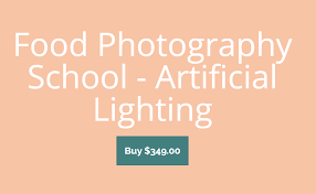 Artificial Lighting Course by Food Photography School