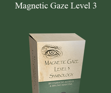 Bruno Martins. Fabricio Astelo - Magnetic Gaze Level 3
