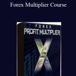 Bill Poulos - Forex Multiplier Course
