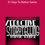 Bobby Rio – 31 Days To Better Game