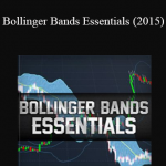 Bollinger Bands Essentials (2015)