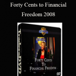 Darlene Nelson - Forty Cents to Financial Freedom 2008