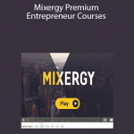 Mixergy Premium Entrepreneur Courses