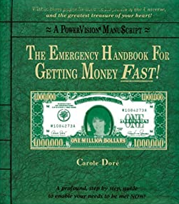 Emergency Handbook For Getting Money FAST!