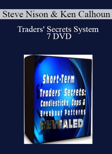 Steve Nison & Ken Calhoun - Traders' Secrets System - 7 DVD