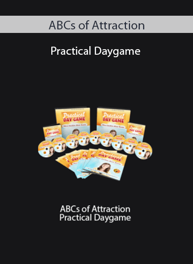 ABCs of Attraction – Practical Daygame