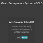 Elaine Heney - Merch Entrepreneur System - GOLD