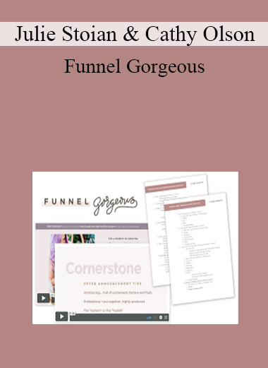 Julie Stoian & Cathy Olson - Funnel Gorgeous