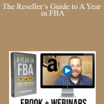 Stephen Smotherman - The Reseller’s Guide to A Year in FBA