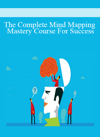 The Complete Mind Mapping Mastery Course For Success