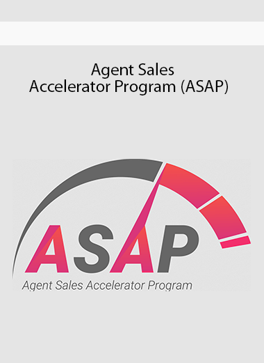 Agent Sales Accelerator Program (ASAP)