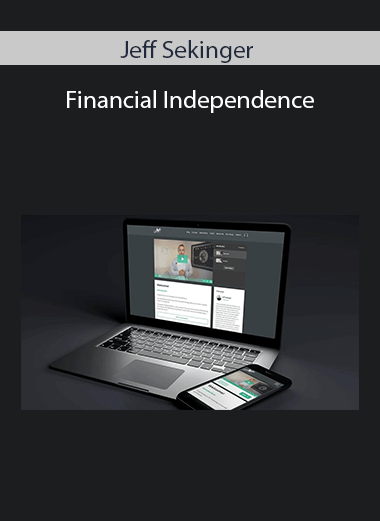 Jeff Sekinger - Financial Independence