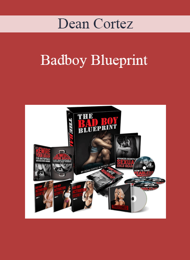 Dean Cortez - Badboy Blueprint